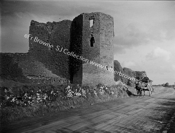 BALLINTUBBER CASTLE (O'CONNOR DON) FROM S.E.